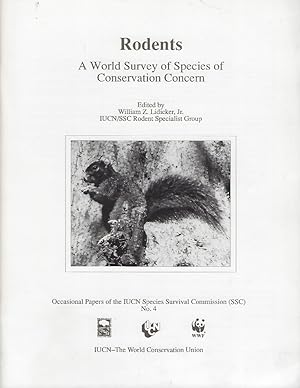 Rodents: a World Survey of Species of Conservation Concern