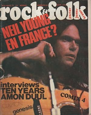"ROCK & FOLK n°74 mars 1973" Neil YOUNG (Photo Chuck PULIN) Complet avec son poster dépliant (Jam...