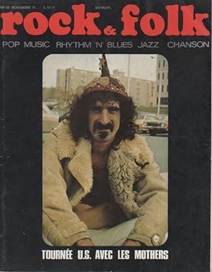 "ROCK & FOLK n°58 novembre 1971" Frank ZAPPA (Photo Bruce WEBER)