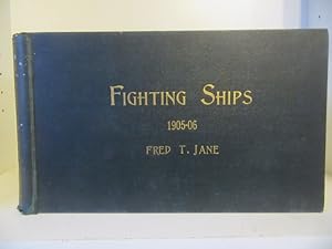Fighting Ships 1905-6 (Eighth Year of Issue). Part I. The Navies of the World; II. Articles on Na...