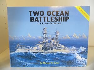 Two Ocean Battleship : USS Nevada (BB-36)