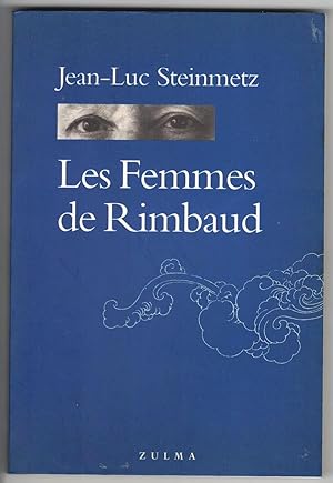 Les Femmes de Rimbaud.
