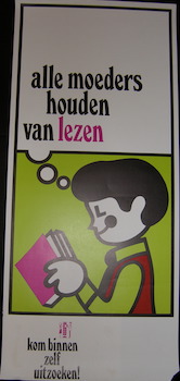Alle moeders housen van lezen. hom binnen zelf uitzoeken!. May 1969.