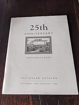 The Esalen Catalog, Volume XXVI, Number 3, September 1987 - February 1988 ("25th Anniversary: The...