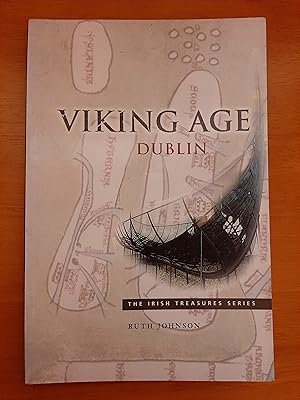 Viking Age Dublin: The Irish Treasures Series