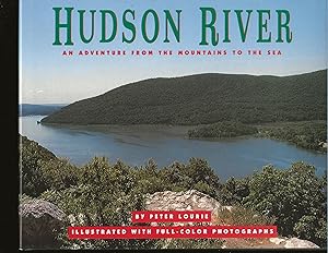 Hudson River: An Adventure From The Mountains To The Sea (Signed)