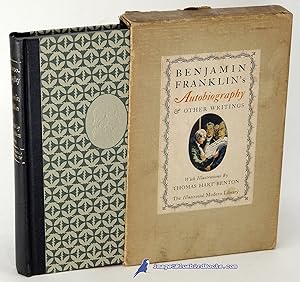 The Autobiography of Benjamin Franklin & Selections From His Writings (Illustrated Modern Library...