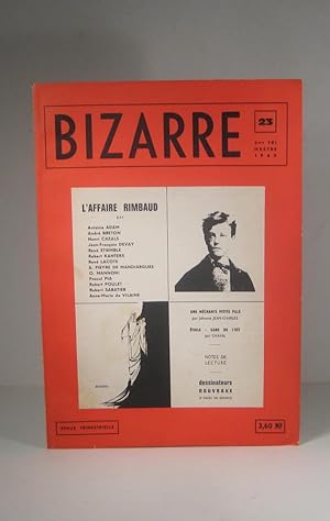 Bizarre. No. 23. 2e trimestre 1962 : L'Affaire Rimbaud