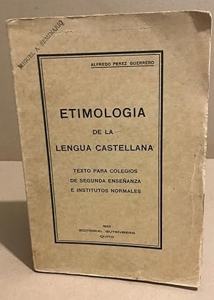 Etimologia de la lengua castellana