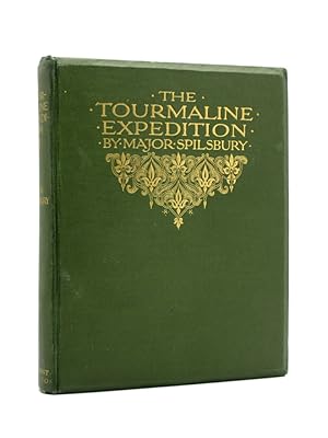 The Tourmaline Expedition: With an Appendix on South-West Barbary as a Field for Colonisation