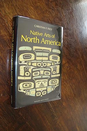 Native Arts of the Indians of North America (first printing)