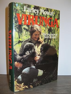 VIRUNGA THE PASSION OF DIAN FOSSEY **SIGNED BY THE AUTHOR**