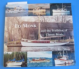 Ed Monk and the Tradition of Classic Boats
