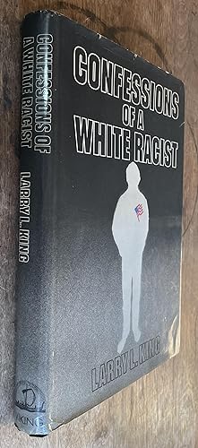 Confessions of a White Racist