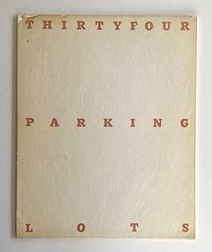 Thirtyfour Parking Lots in Los Angeles - SIGNED by the Author