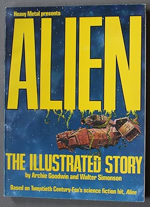 ALIEN: The Illustrated Story {Heavy Metal presents.} (the Scarce Original 1979; Trade Paperback /...