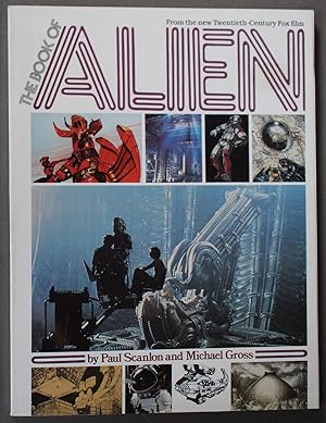 THE BOOK OF ALIEN: from the new Twentieth Century-Fox Film. .(the Scarce Original 1979; Simon & S...