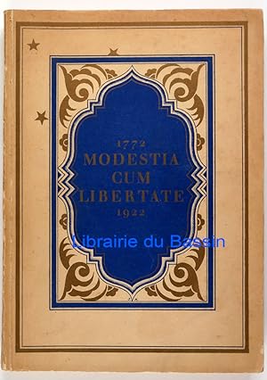 Modestia Cum Libertate or. von Zürich 1772-1922 Festbericht zur Feier des hunderfünfzigjährigen B...