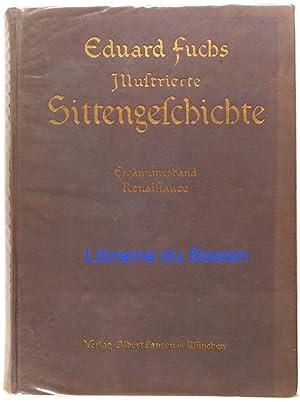 Illustrierte Sittengeschichte vom Mittelalter bis Gegenwart Ergänzungsband Renaissance