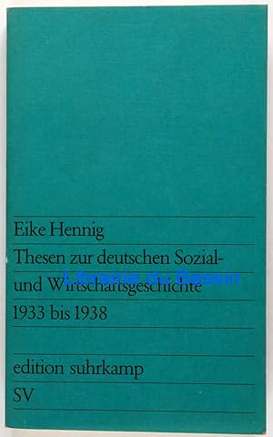 Thesen zur deutschen Sozial- und Wirtschaftsgeschichte 1933 bis 1938