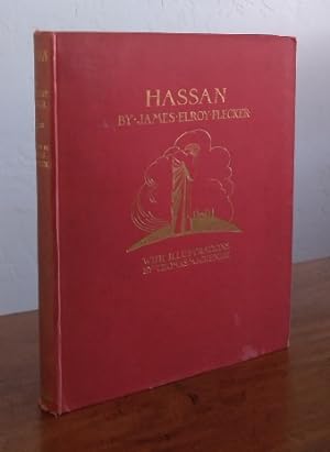 Hassan: The Story of Hassan of Bagdad and How He Came to Make the Golden Journey to Samarkand