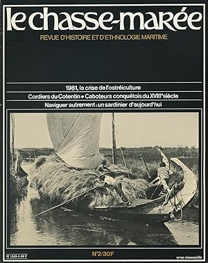 Revue "Le Chasse-Marée" (histoire et ethnologie maritime) n°2, 4ème trimestre 1981 (Cordiers du C...