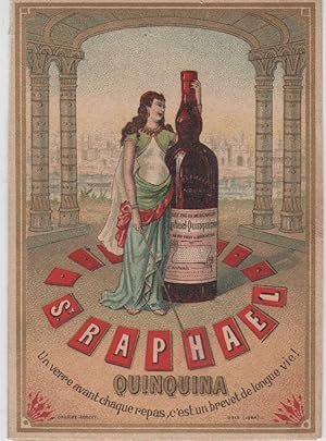 "ST-RAPHAËL QUINQUINA" Étiquette-chromo originale (entre 1890 et 1900)