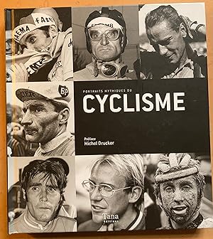 Portraits mythiques du cyclisme