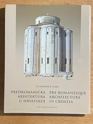 Pre-Romanesque Architecture in Croatia