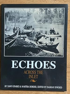 Echoes Across the Inlet