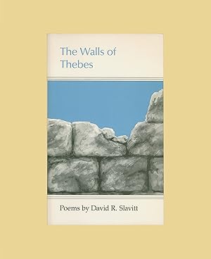 The Walls of Thebes, Poems by David R. Slavitt. 1986 First Paperback Edition, Published by the Lo...