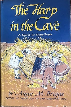 The Harp in the Cave: A Novel for Young People