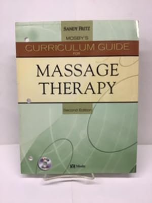Mosby's Curriculum Guide for Massage Therapy