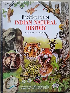 Encyclopedia of Indian Natural History. Centenary Publication of the Bombay Natural History Socie...