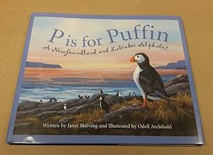 P is for Puffin: A Newfoundland and Labrader Alphabet -(SIGNED)-