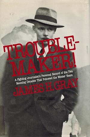 Troublemaker : A Personal History