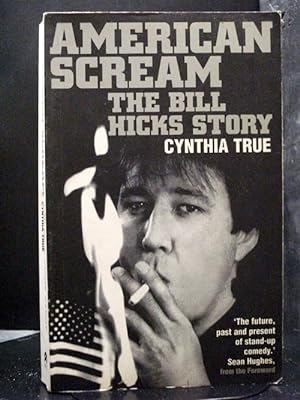 American Scream : The Bill Hicks Story