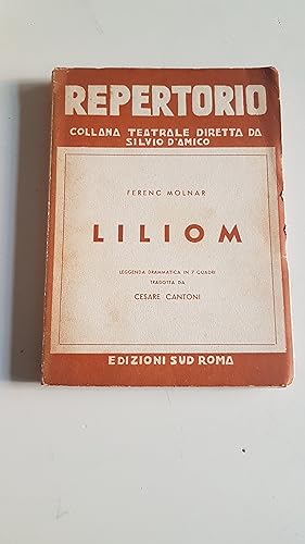 LILIOM REPERTORIO COLLANA TEATRALE,