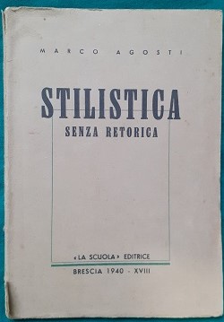 STILISTICA SENZA RETORICA,
