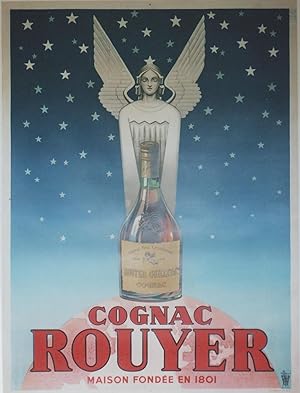 "COGNAC ROUYER" Affiche originale entoilée / Litho Union Parisienne de Publicité (1945)