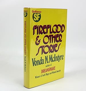 Fireflood and Other Stories ([Gollancz SF])