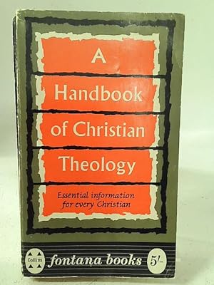 A Handbook of Christian Theology