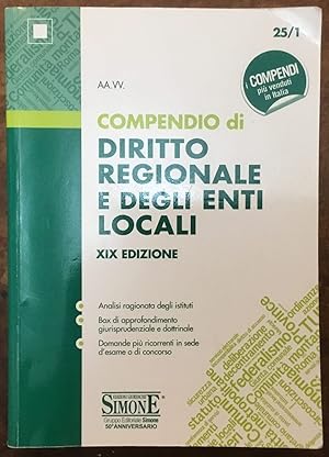 Compendio di Diritto Regionale e degli Enti Locali. XIX edizione