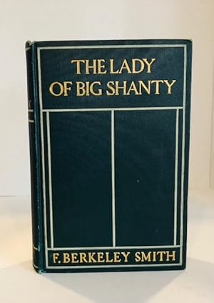 The Lady of Big Shanty