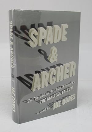 Spade & Archer: The Prequel to Dashiell Hammett's The Maltese Falcon
