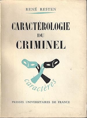 Caractérologie du criminel