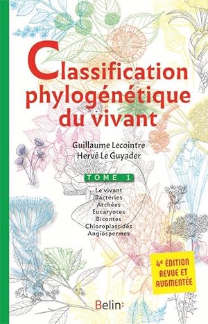la classification phylogénétique du vivant Tome 1 (4e édition)