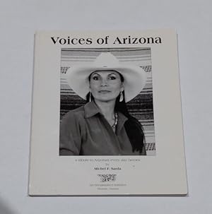 Voices of Arizona : A tribute to Arizona's every day heroes