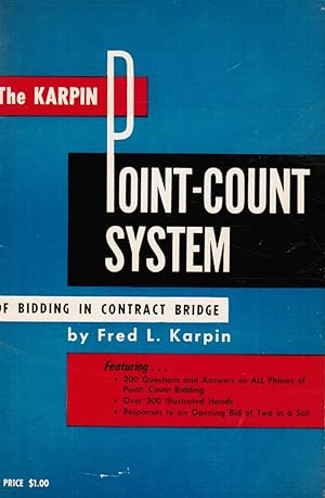 The Karpin Point-Count System of Bidding in Contract Bridge