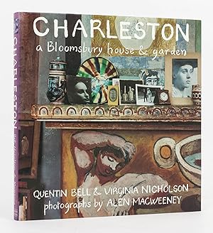 Charleston. A Bloomsbury house & garden. Photographs by Allen MacWeeney